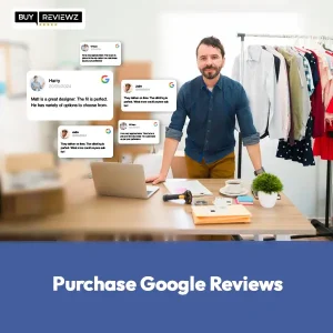 Purchase Google Reviews